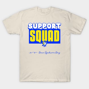 Support Squad T-Shirt